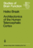 Architectonics of the Human Telencephalic Cortex