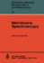 Membrane Spectroscopy