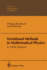 Variational Methods in Mathematical Physics: A Unified Approach