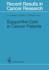 Supportive Care in Cancer Patients