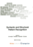 Syntactic and Structural Pattern Recognition