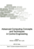 Advanced Computing Concepts and Techniques in Control Engineering (Nato Asi Series. Series F, Vol 47)