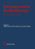 Intraoperative Radiotherapy: Clinical Experiences and Results (Radiation Oncology)