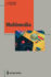 Multimedia: System Architectures and Applications
