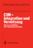 Cim Integration Und Vernetzung
