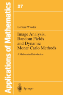 Image Analysis, Random Fields and Dynamic Monte Ca