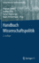 Handbuch Wissenschaftspolitik (Springer Reference Sozialwissenschaften) (German Edition)