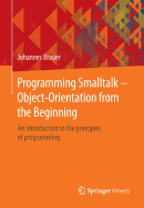 Programming Smalltalk-Object-Orientation From the Beginning