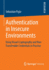 Authentication in Insecure Environments: Using Visual Cryptography and Non-Transferable Credentials in Practise