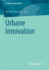 Urbane Innovation