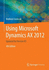 Using Microsoft Dynamics Ax 2012: Updated for Version R3