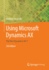 Using Microsoft Dynamics Ax: the New Dynamics 'Ax 7'
