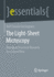 The Light-Sheet Microscopy: Biological Structural Research in a Lateral View