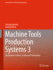 Machine Tools Production Systems 3: Mechatronic Systems, Control and Automation (Lecture Notes in Production Engineering) [Hardcover] [Dec 14, 2021] Brecher, Christian and Weck, Manfred