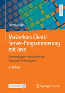 Masterkurs Client/Server-Programmierung Mit Java