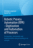 Robotic Process Automation (Rpa)-Digitization and Automation of Processes: Prerequisites, Functionality and Implementation Using Accounting as an Example