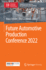 Future Automotive Production Conference 2022 (Zukunftstechnologien F�r Den Multifunktionalen Leichtbau) [Hardcover] [Mar 19, 2023] Dr�der, Klaus and Vietor, Thomas