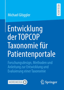 Entwicklung Der Topcop Taxonomie F�r Patientenportale