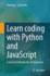 Learn Coding With Python and Javascript: a Practical Introduction for Beginners