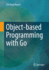 Object-Based Programming With Go