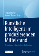 K�nstliche Intelligenz Im Produzierenden Mittelstand