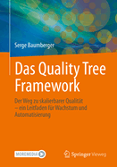 Das Quality Tree Framework