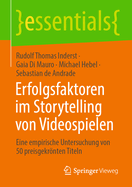 Erfolgsfaktoren Im Storytelling Von Videospielen