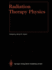 Radiation Therapy Physics