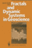 Fractals and Dynamic Systems in Geoscience