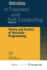 Theory and Practice of Uncertain Programming