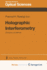 Holographic Interferometry