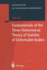 Fundamentals of the Three-Dimensional Theory of Stability of Deformable Bodies