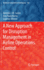 A New Approach for Disruption Management in Airlin