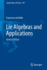 Lie Algebras and Applications