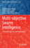 Multi-Objective Swarm Intelligence
