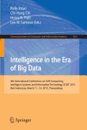 Intelligence in the Era of Big Data