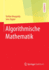 Algorithmische Mathematik