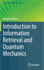 Introduction to Information Retrieval and Quantum