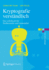 Kryptografie Verst�ndlich: Ein Lehrbuch F�r Studierende Und Anwender
