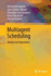 Multiagent Scheduling
