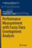 Performance Measurement With Fuzzy Data Envelopmen