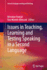 Issues in Teaching, Learning and Testing Speaking in a Second Language