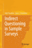 Indirect Questioning in Sample Surveys