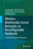 Wireless Multimedia Sensor Networks on Reconfigura