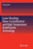 Laser Shocking Nano-Crystallization and High-Tempe