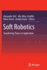 Soft Robotics