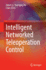 Intelligent Networked Teleoperation Control
