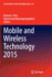 Mobile and Wireless Technology 2015