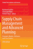 Supply Chain Management and Advanced Planning