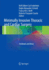 Minimally Invasive Thoracic and Cardiac Surgery: Textbook and Atlas